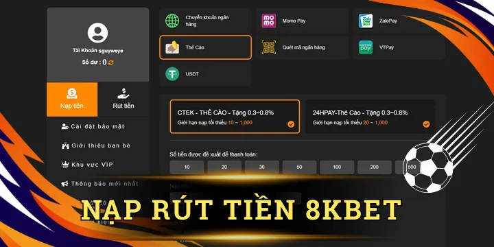 Nạp rút tiền 8KBET - Hướng dẫn giao dịch an toàn & không lỗi